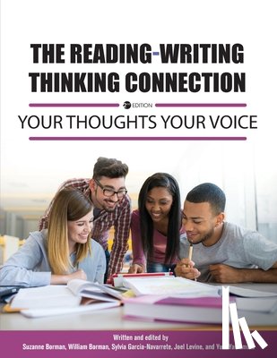 Levine, Joel - The Reading-Writing Thinking Connection: Your Thoughts Your Voice