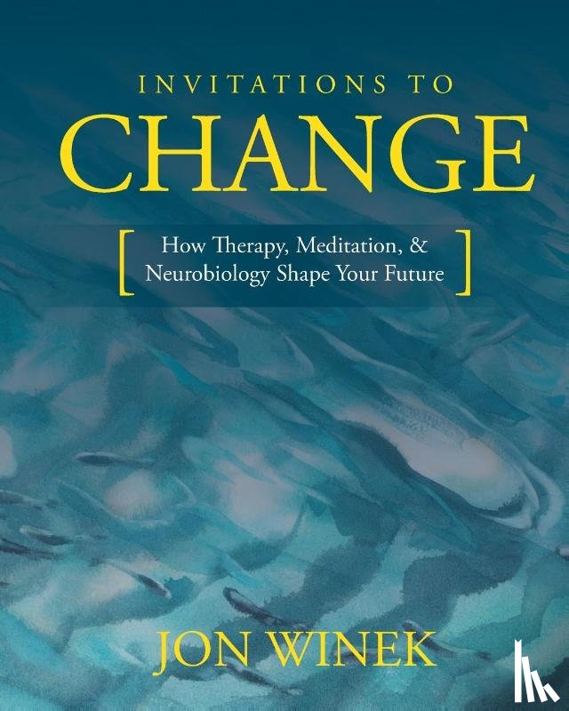 Winek, Jon - Invitations to Change