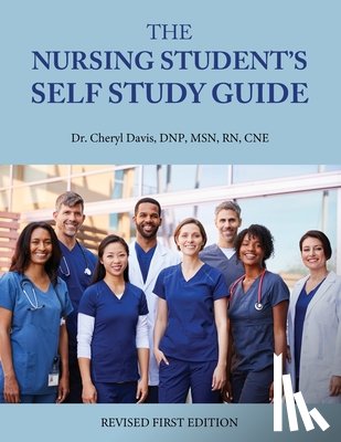 Davis, Cheryl - The Nursing Student's Self Study Guide