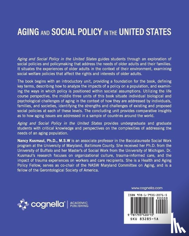 Kusmaul, Nancy - Aging and Social Policy in the United States