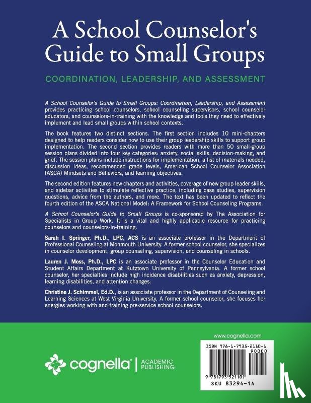  - A School Counselor's Guide to Small Groups