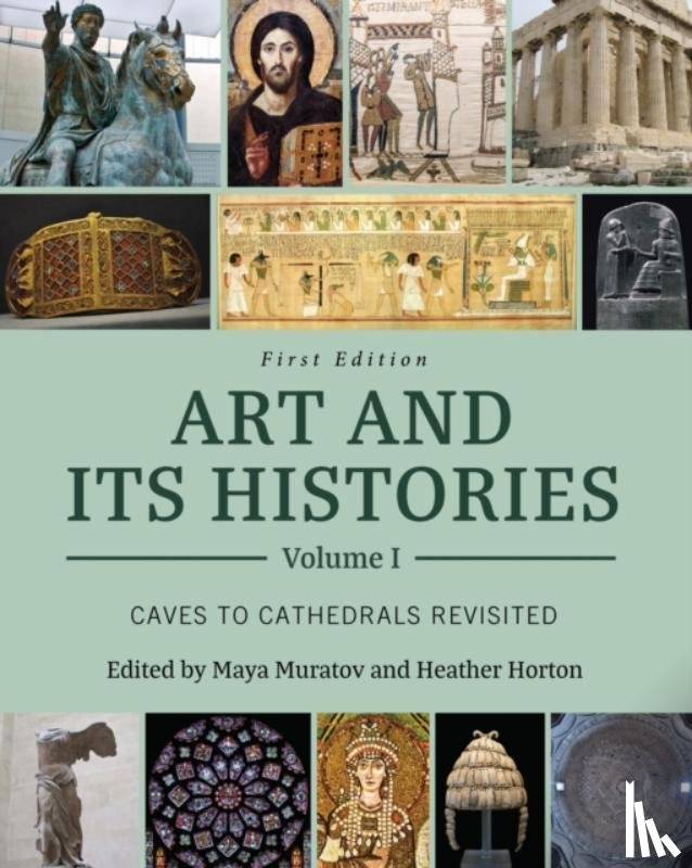  - Art and Its Histories, Volume I