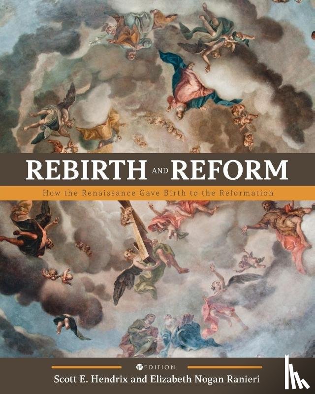 Hendrix, Scott, Ranieri, Elizabeth - Rebirth and Reform