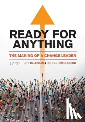 Haldeman, Jeffrey - Ready for Anything: The Making of a Change Leader