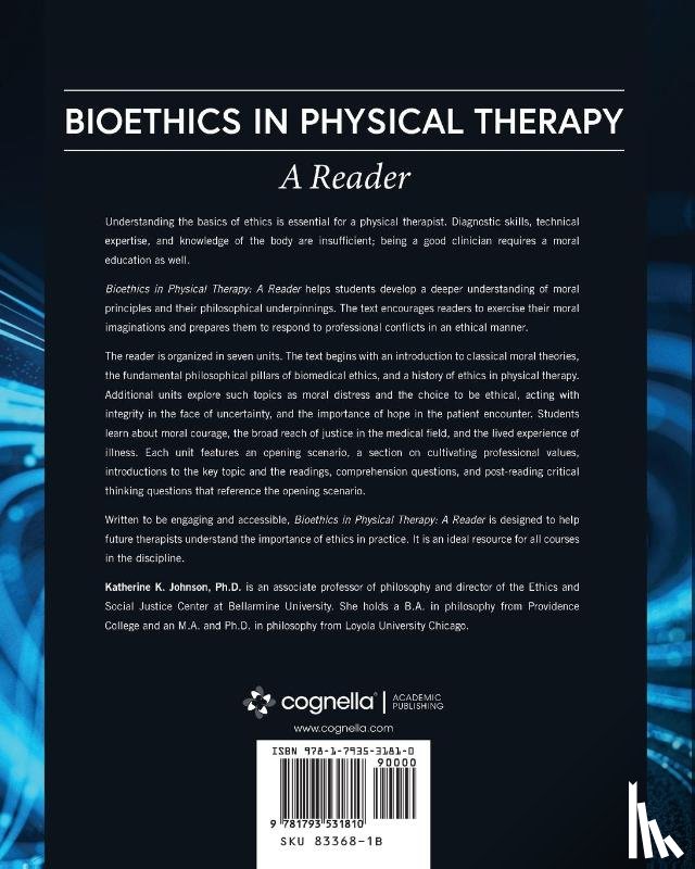  - Bioethics in Physical Therapy