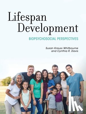 Whitbourne, Susan Krauss - Lifespan Development: Biopsychosocial Perspectives