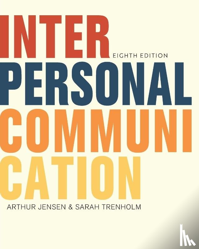 Jensen, Arthur, Trenholm, Sarah - Interpersonal Communication