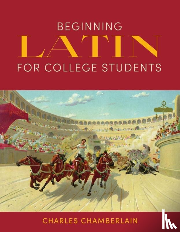 Chamberlain, Charles - Beginning Latin for College Students