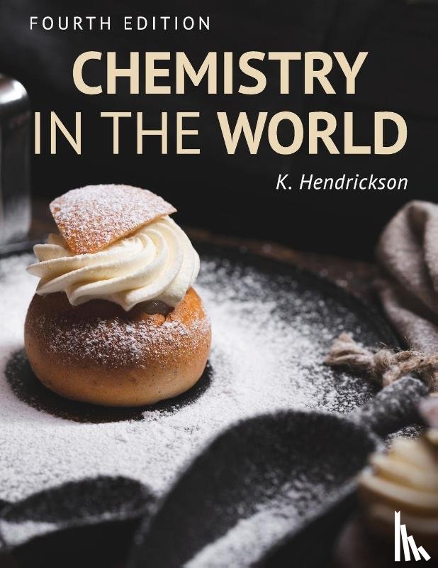 Hendrickson, Kjir - Chemistry in the World