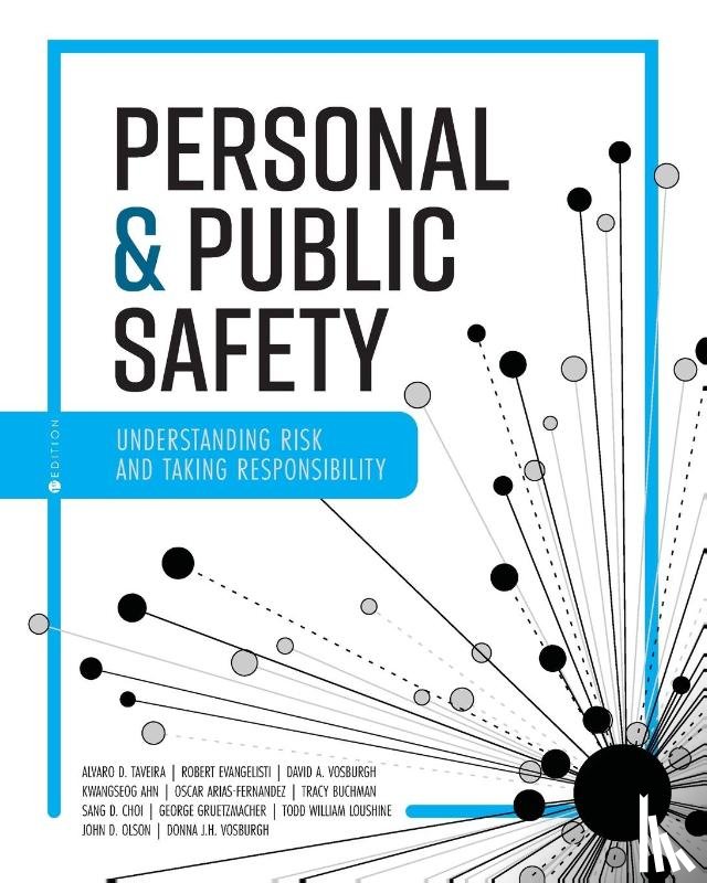 Taveira, Alvaro D., Arias-Fernandez, Oscar, Buchman, Tracy - Personal and Public Safety