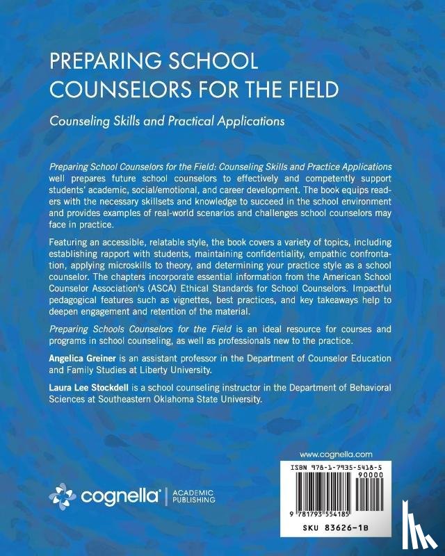 Greiner, Angelica, Stockdell, Laura Lee - Preparing School Counselors for the Field