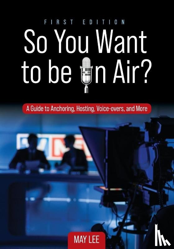 Lee, May - So You Want to be on Air?