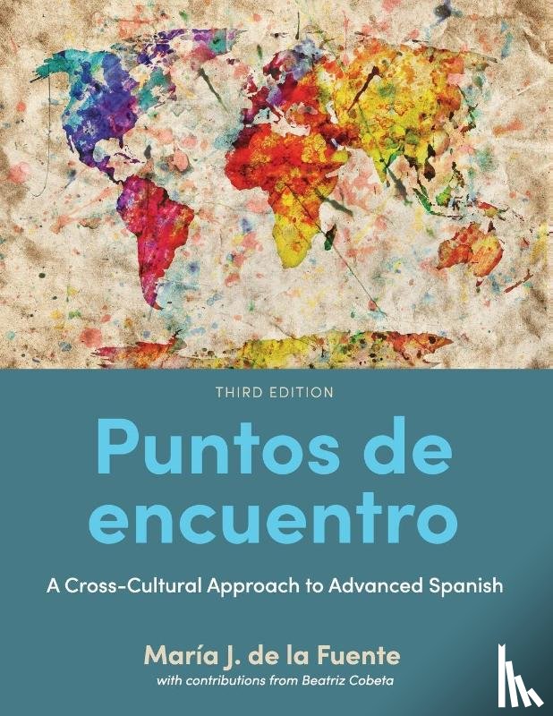 Fuente, Maria J. de la, Cobeta, Beatriz - Puntos de encuentro - A Cross-Cultural Approach to Advanced Spanish