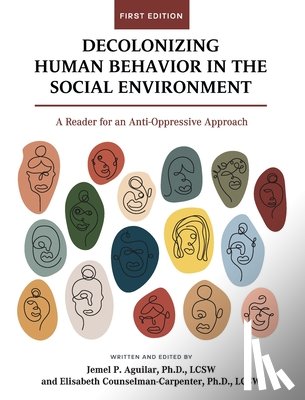  - Decolonizing Human Behavior in the Social Environment