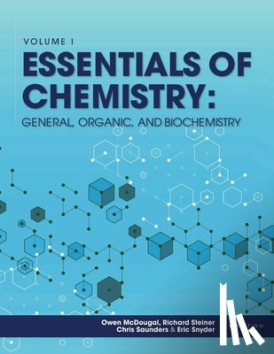 McDougal, Owen - Essentials of Chemistry: General, Organic, and Biochemistry, Volume I