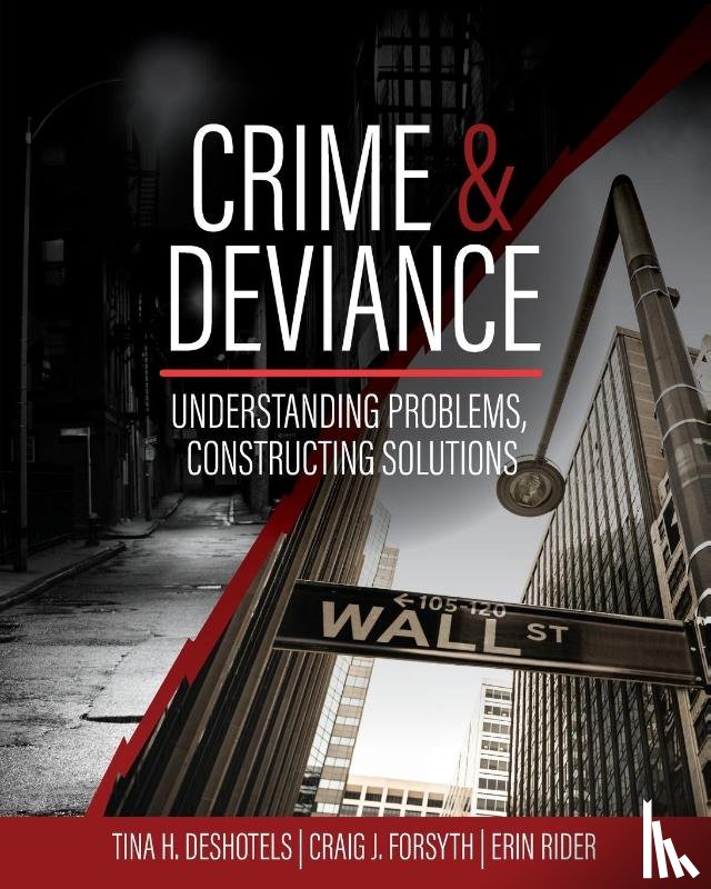 Deshotels, Tina, Forsyth, Craig, Rider, Erin - Crime and Deviance