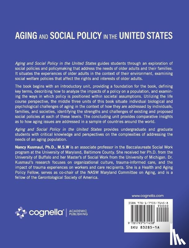 Kusmaul, Nancy - Aging and Social Policy in the United States