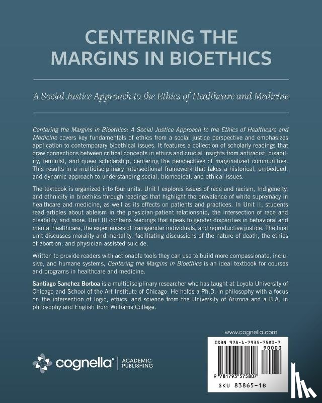 Sanchez Borboa, Santiago - Centering the Margins in Bioethics
