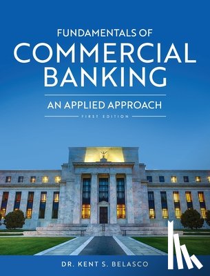 Belasco, Kent S - Fundamentals of Commercial Banking