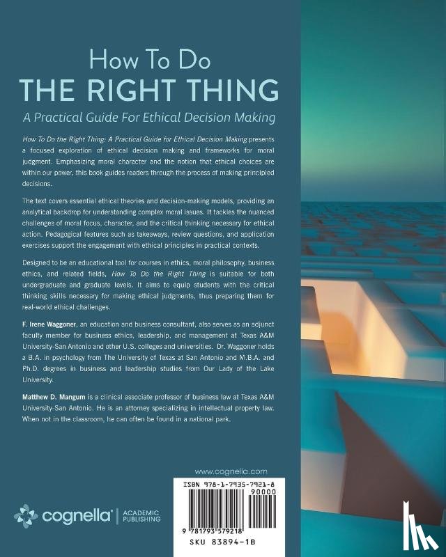 Waggoner, F. Irene, Mangum, Matthew D. - How To Do the Right Thing