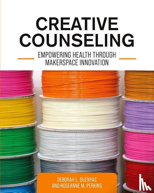 Duenyas, Deborah, Perkins, Roseanne - Creative Counseling