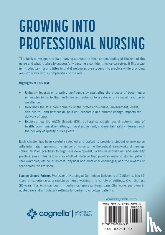 Linnard-Palmer, Luanne - Growing into Professional Nursing