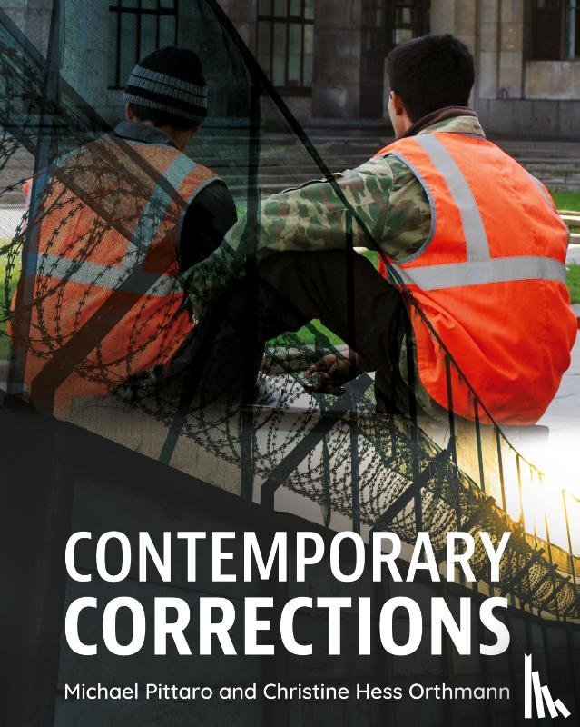 Pittaro, Michael, Hess Orthmann, Christine - Contemporary Corrections