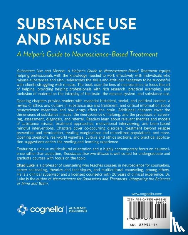 Luke, Chad - Substance Use and Misuse