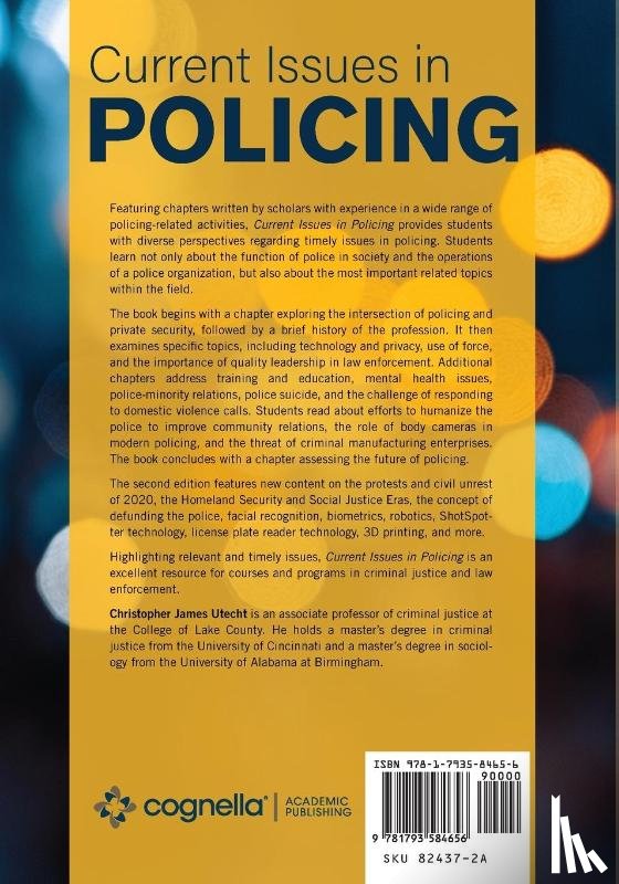 Utecht, Christopher James - Current Issues in Policing