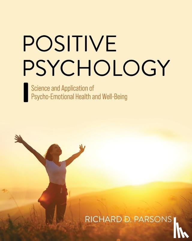 Parsons, Richard D. - Positive Psychology