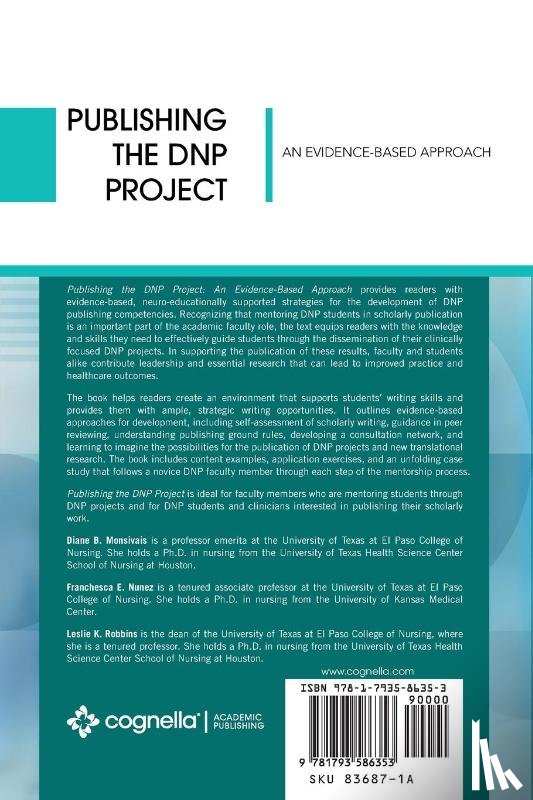 Monsivais, Diane B., Nunez, Franchesca E., Robbins, Leslie K. - Publishing the DNP Project