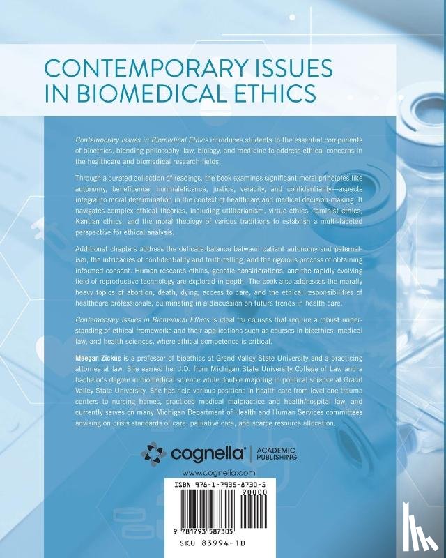  - Contemporary Issues in Biomedical Ethics