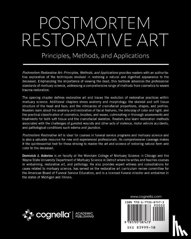 Astorino, Dominick - Postmortem Restorative Art
