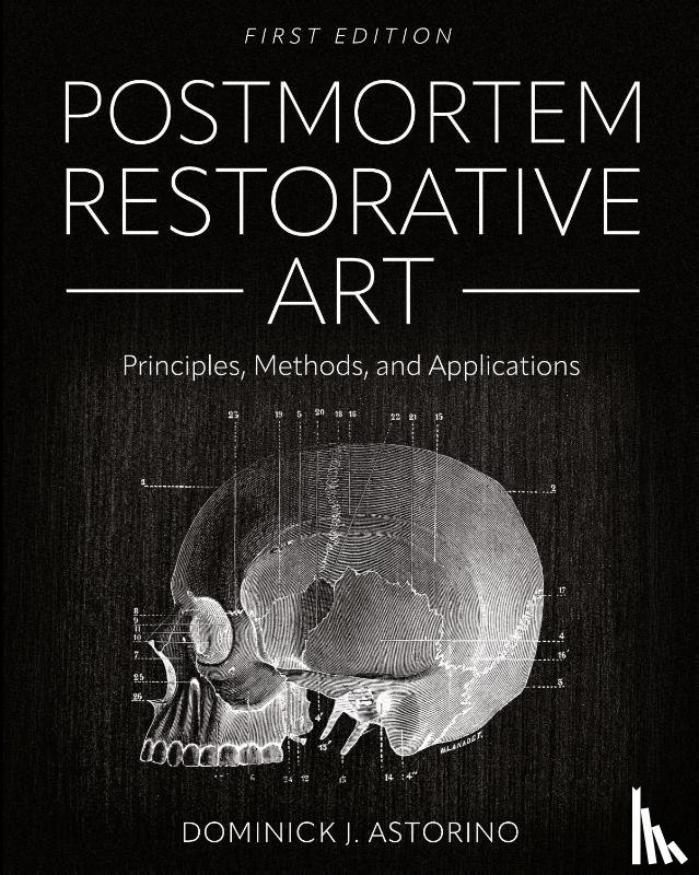 Astorino, Dominick - Postmortem Restorative Art