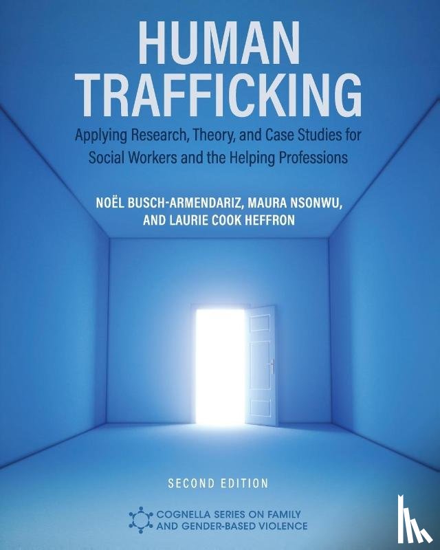 Busch-Armendariz, No¿l, Nsonwu, Maura, Cook Heffron, Laurie - Human Trafficking