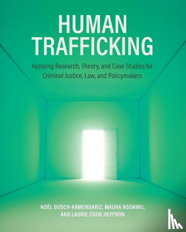 Busch-Armendariz, No¿l, Nsonwu, Maura, Cook Heffron, Laurie - Human Trafficking