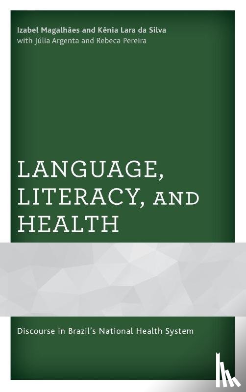 Magalhaes, Izabel, da Silva, Kenia Lara - Language, Literacy, and Health