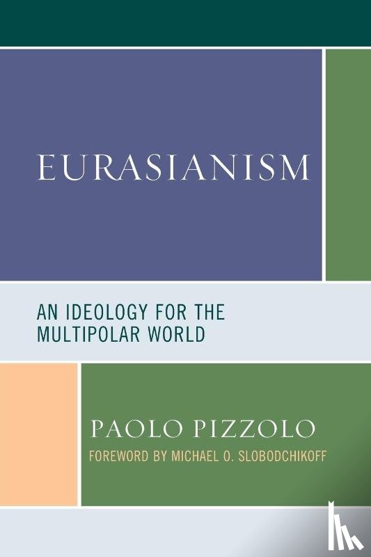 Pizzolo, Paolo - Eurasianism