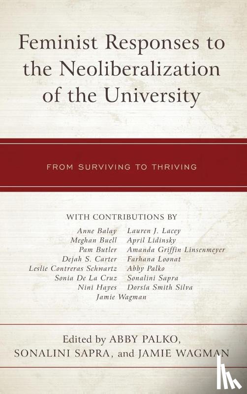  - Feminist Responses to the Neoliberalization of the University
