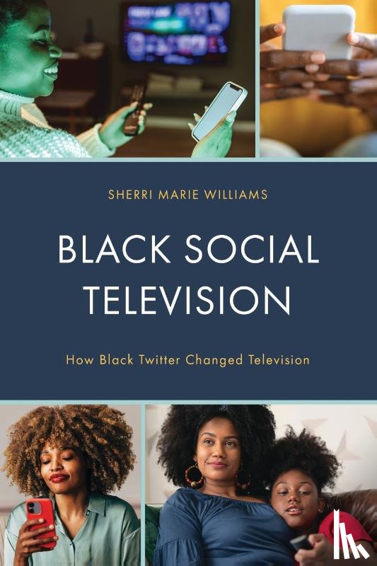 Williams, Sherri M. - Black Social Television