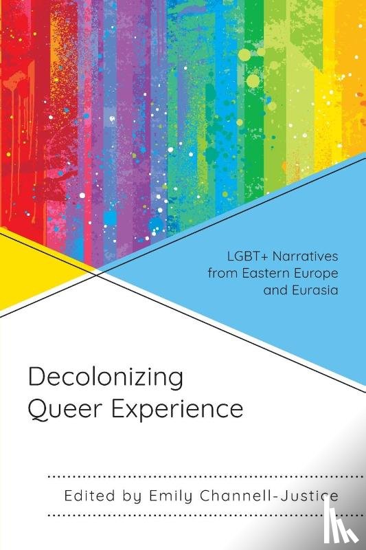  - Decolonizing Queer Experience