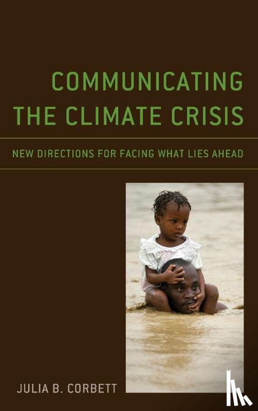 Corbett, Julia B. - Communicating the Climate Crisis