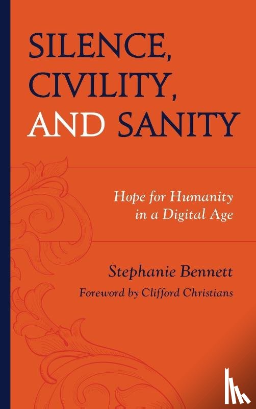 Bennett, Stephanie - Silence, Civility, and Sanity