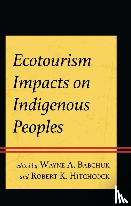  - Ecotourism Impacts on Indigenous Peoples