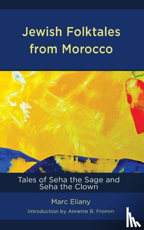 Eliany, Marc - Jewish Folktales from Morocco