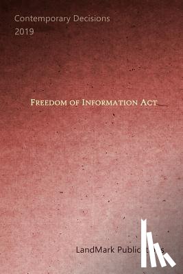 Publications, Landmark - Freedom of Information Act