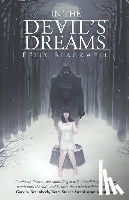 Blackwell, Felix - In the Devil's Dreams