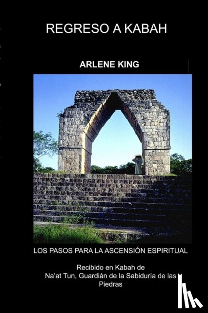 King, Arlene - Regreso A Kabah