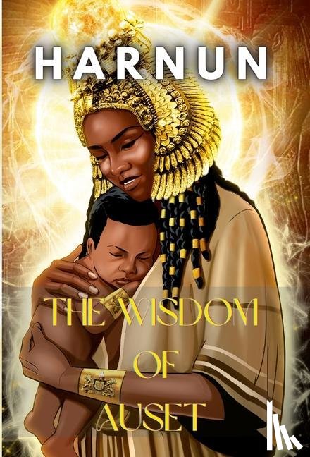 Nun, Har - The Wisdom of Auset