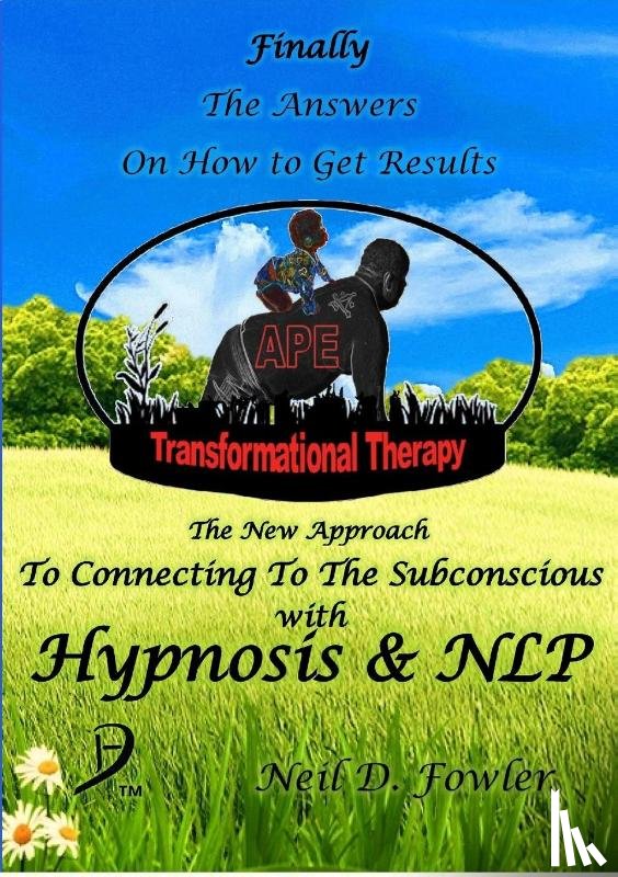 Fowler, Neil D - APE Transformational Therapy